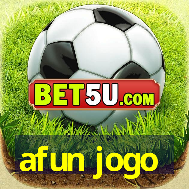 afun jogo