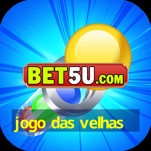 jogo das velhas