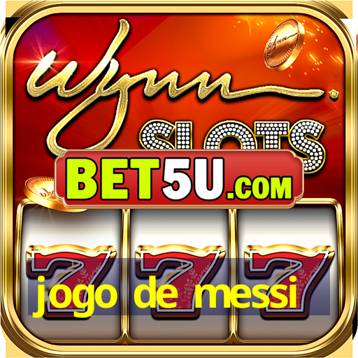 jogo de messi