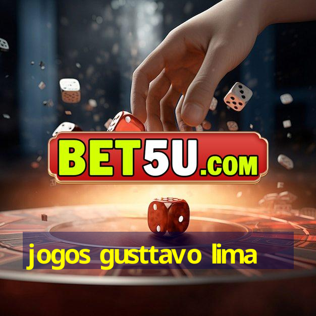 jogos gusttavo lima