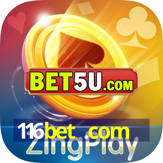 116bet .com