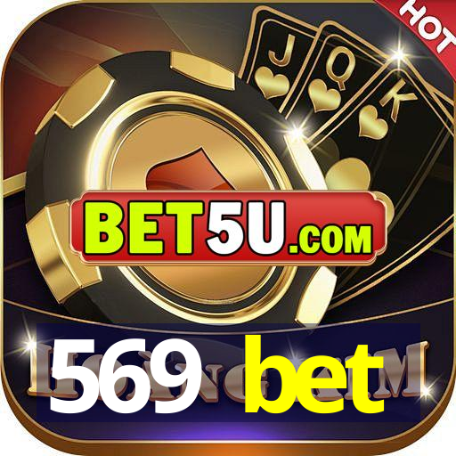 569 bet