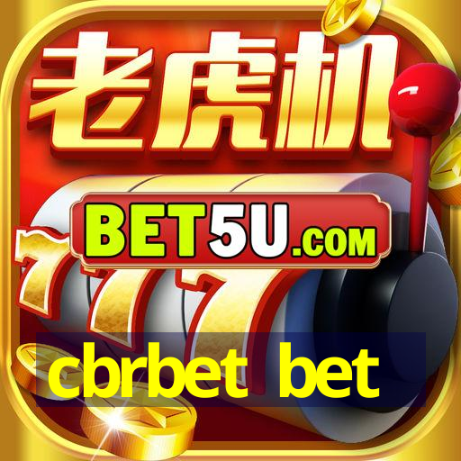 cbrbet bet