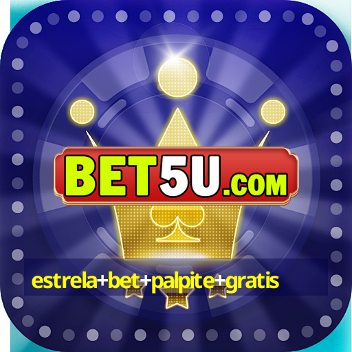 estrela+bet+palpite+gratis