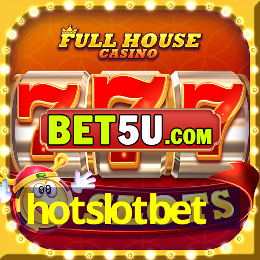 hotslotbet