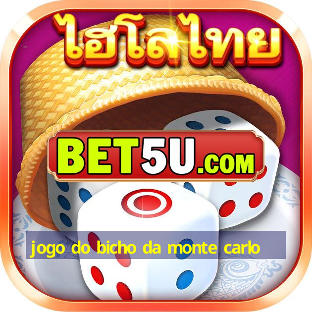 jogo do bicho da monte carlo