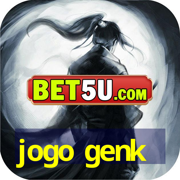 jogo genk