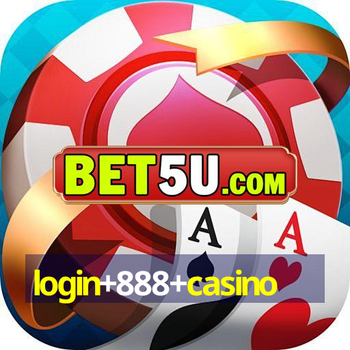 login+888+casino