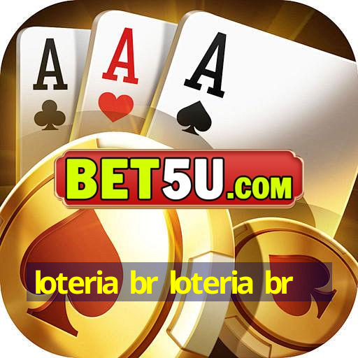 loteria br loteria br