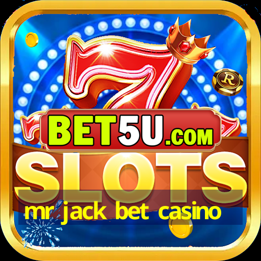 mr jack bet casino