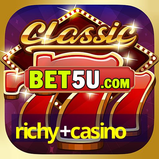 richy+casino