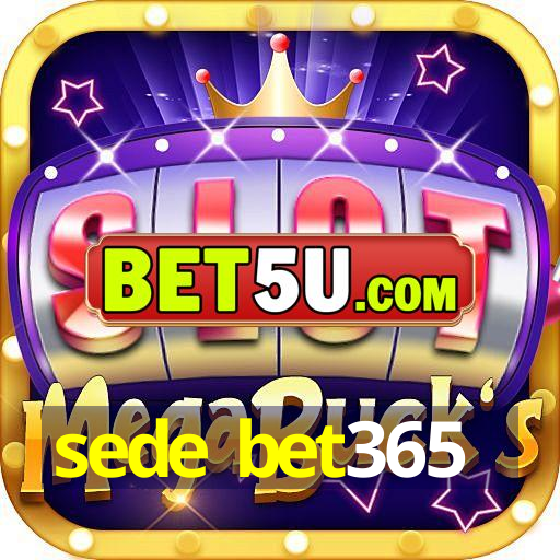 sede bet365