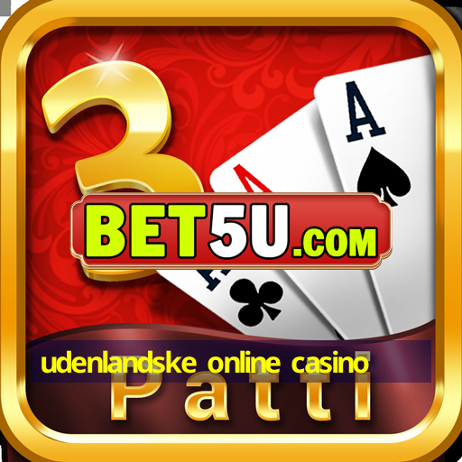 udenlandske online casino