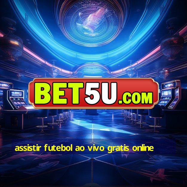 assistir futebol ao vivo gratis online