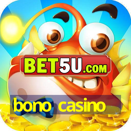 bono casino