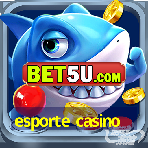 esporte casino