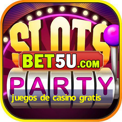 juegos de casino gratis