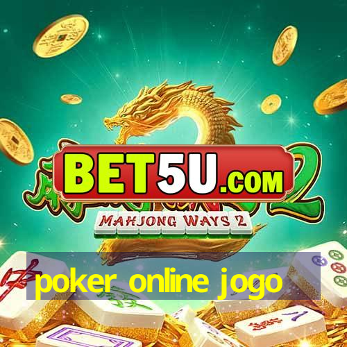 poker online jogo